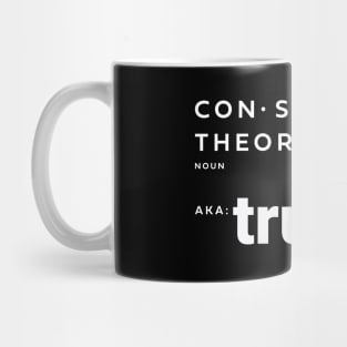 Conspiracy Theorist Definition AKA Truther Mug